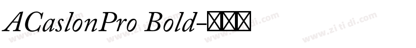 ACaslonPro Bold字体转换